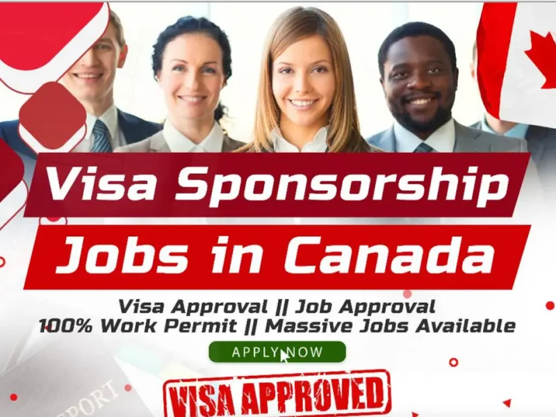 Canada Jobs for Foreigners With Visa Sponsorship in 2025